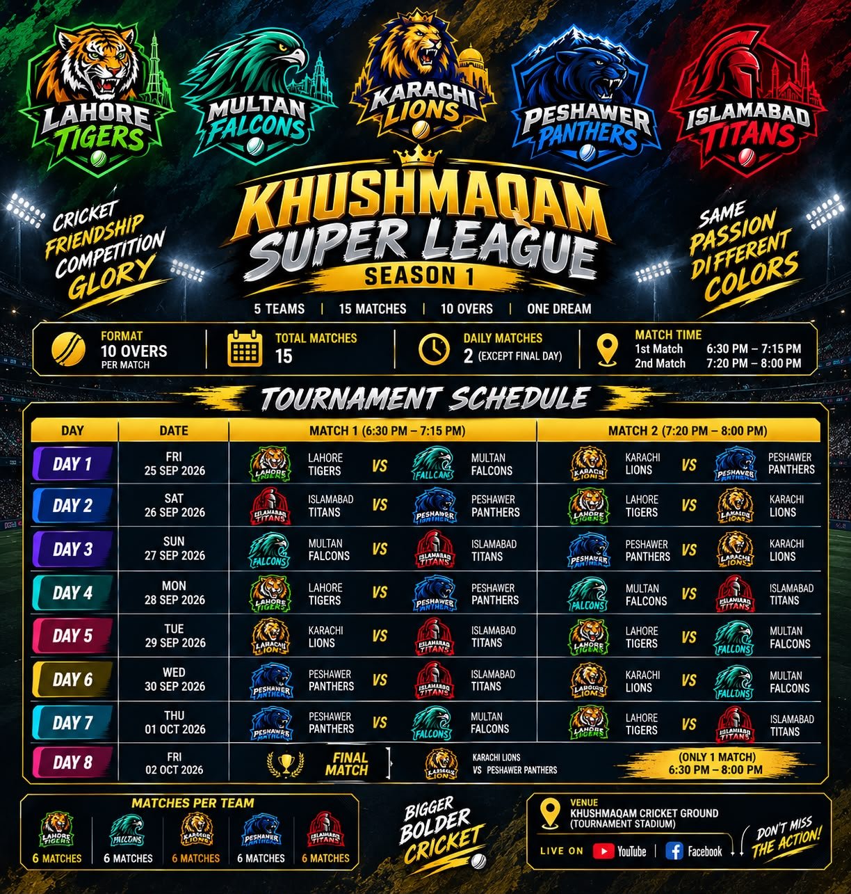 KHUSHMAQAM SUPER LEAGUE